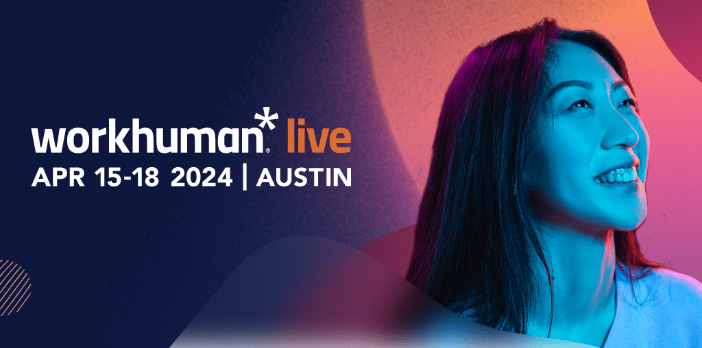 Workhuman Live Austin 2024 Registration Terms Workhuman Live Americas