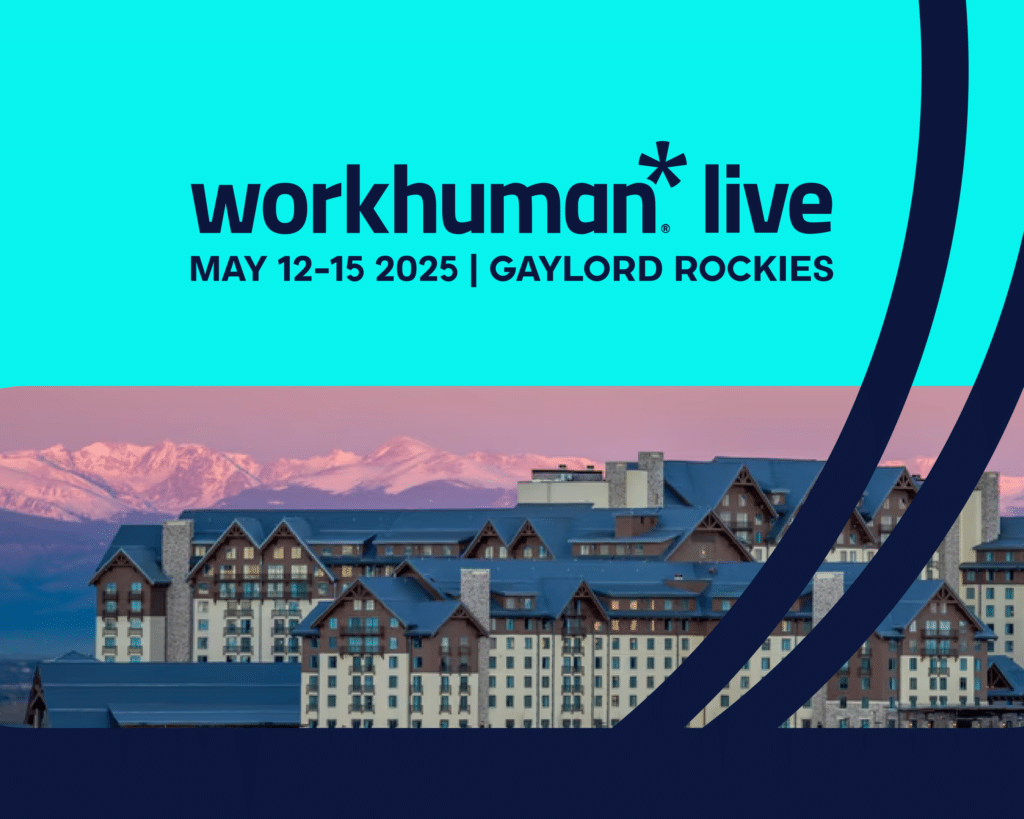 Best HR Conference in 2025 Workhuman Live Gaylord Rockies